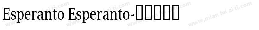 Esperanto Esperanto字体转换